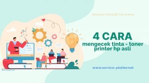 tinta printer hp asli 4 cara terbaru mengeceknya